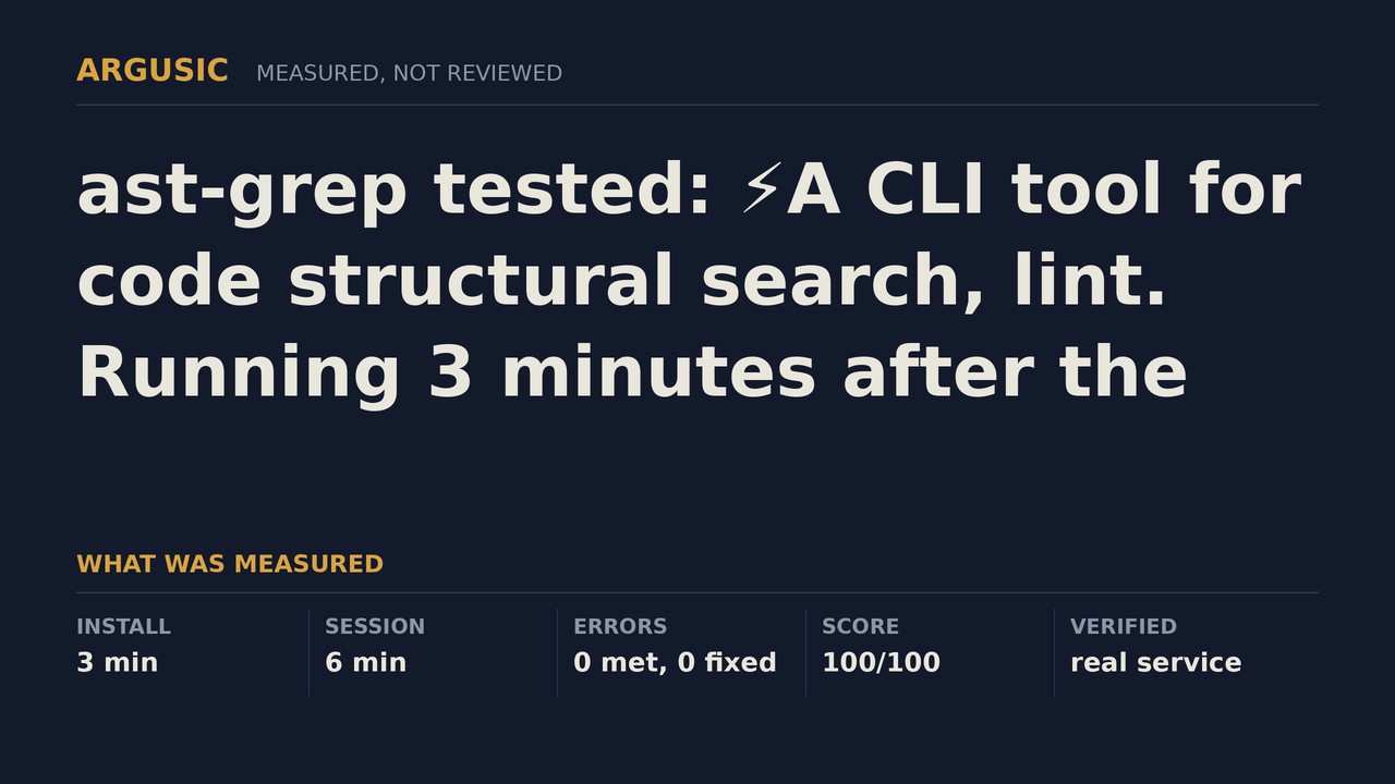 Argusic testing ast-grep, recorded session